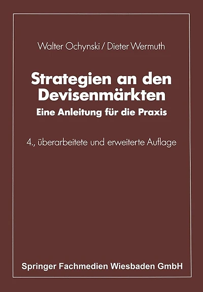 Strategien an den Devisenmärkten: Eine Anleitung für die Praxis