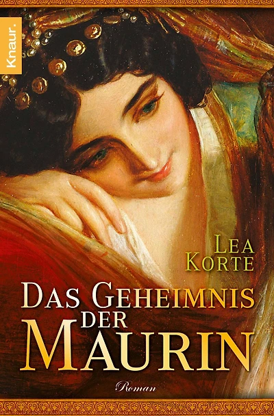 Das Geheimnis der Maurin: Roman
