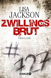 Zwillingsbrut: Thriller (Ein Fall für Alvarez und Pescoli 3)