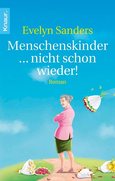 Menschenskinder ... nicht schon wieder!: Roman
