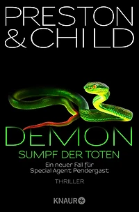 Demon - Sumpf der Toten Ein neuer Fall für Special Agent Pendergast (Gekürzte Lesung)