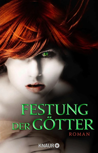 Festung der Götter: Roman
