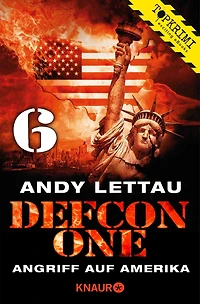 Defcon One 6: Angriff auf Amerika
