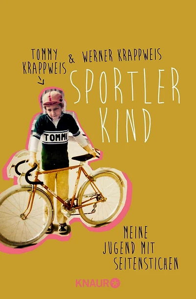 Sportlerkind: Meine Jugend mit Seitenstechen
