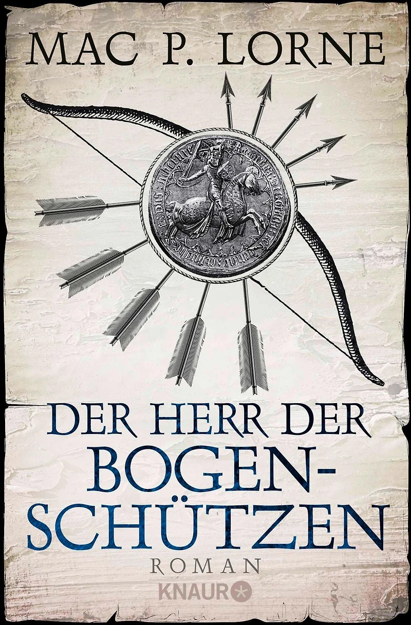 der Herr Bogenschützen (ungekürzt)