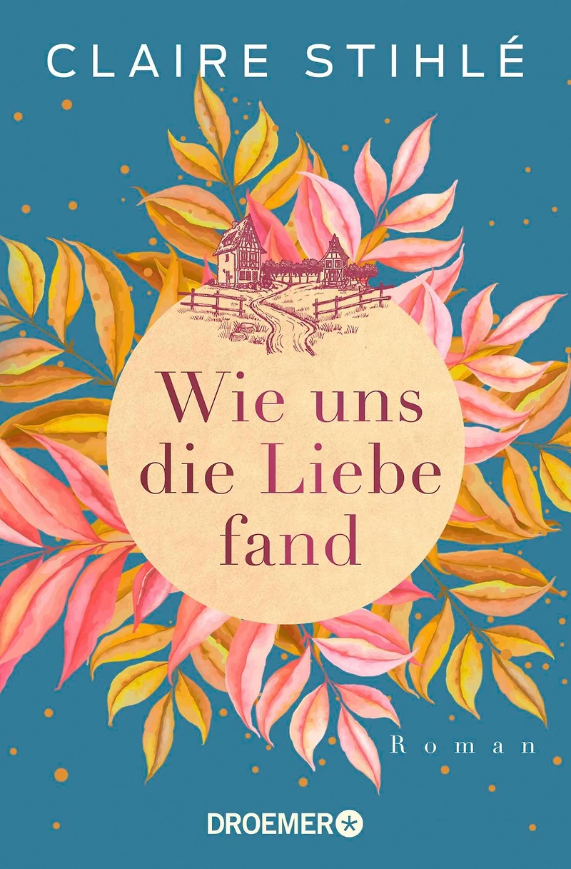 Wie uns die Liebe fand (Ungekürzte Lesung)