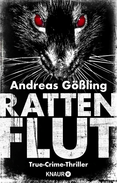 Rattenflut: True-Crime-Thriller