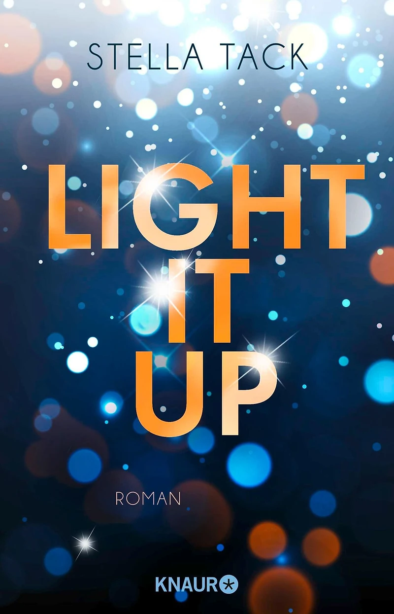 Light it up (Stars and Lovers 2)