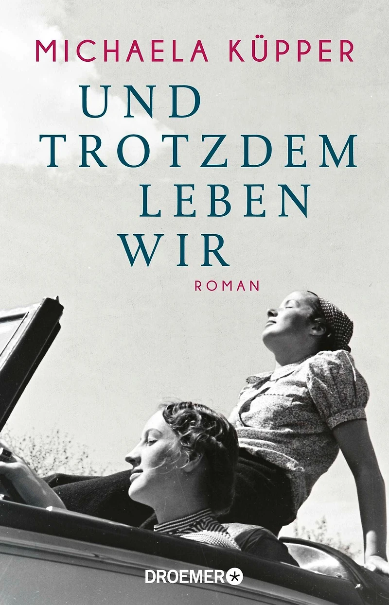 Und trotzdem leben wir (ungekürzt)
