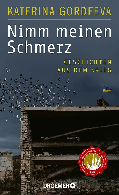 Nimm meinen Schmerz: Geschichten aus dem Krieg Deutsche Ausgabe