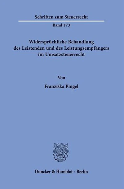 Widerspruchliche Behandlung des Leistenden und des Leistungsempfangers im Umsatzsteuerrecht.