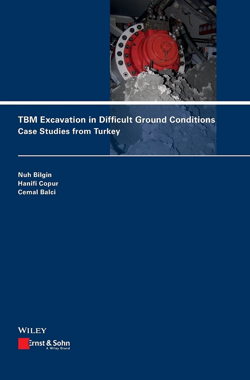 TBM Excavation Difficult Ground Conditions: Case Studies from Turkey