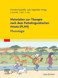 Materialien zur Therapie nach dem Patholinguistischen Ansatz (PLAN): Phonologie