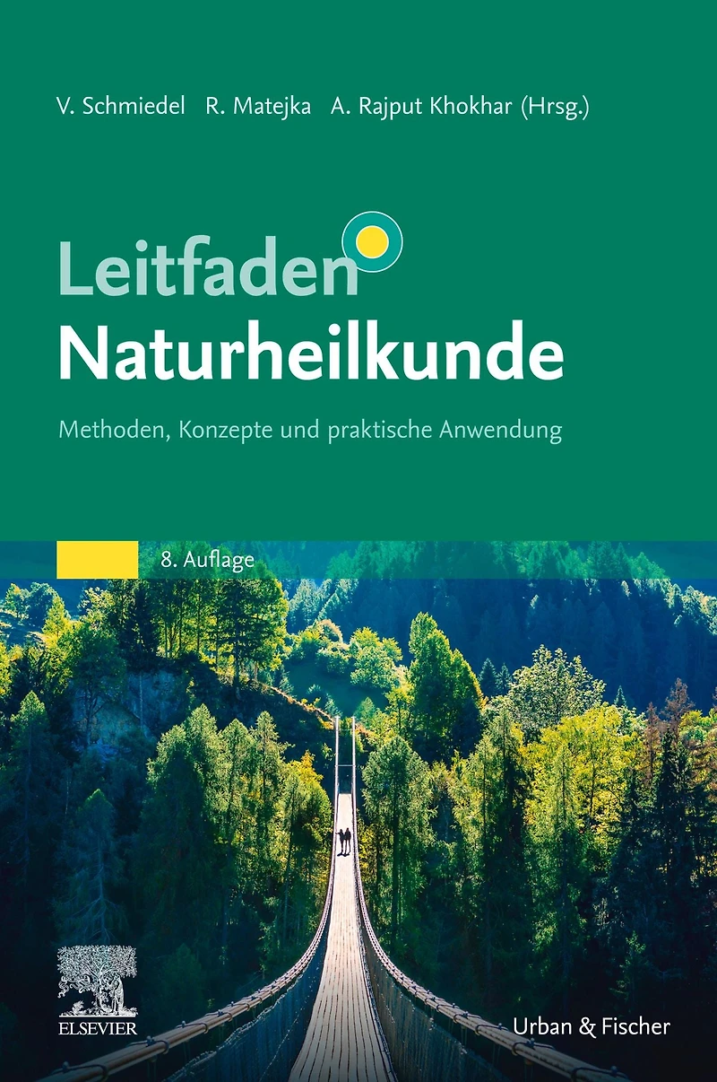 Leitfaden Naturheilkunde: Methoden, Konzepte und praktische Anwendung