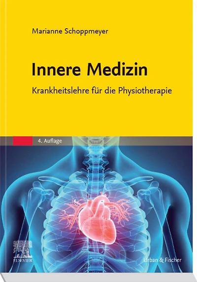 Innere Medizin: Krankheitslehre für die Physiotherapie