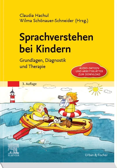 Sprachverstehen bei Kindern: Grundlagen, Diagnostik und Therapie