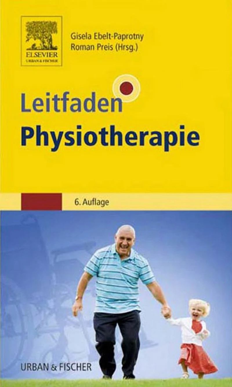 Leitfaden Physiotherapie: mit Zugang zum Elsevier-Portal