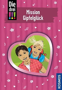 Die drei !!!, 90, Mission Gipfelglück (drei Ausrufezeichen)