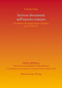Scrivere documenti nell'esercito romano: L'evidenza dei papiri latini d'Egitto tra I e III d.C
