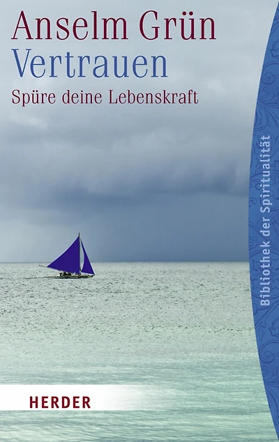 Vertrauen: Spüre deine Lebenskraft