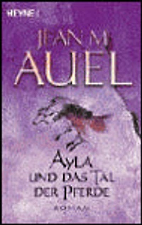 Ayla und das Tal der Pferde (The Valley of Horses)