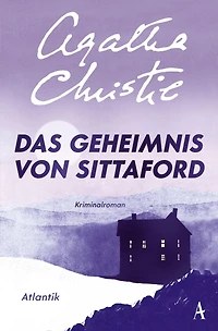 Das Geheimnis von Sittaford: Kriminalroman