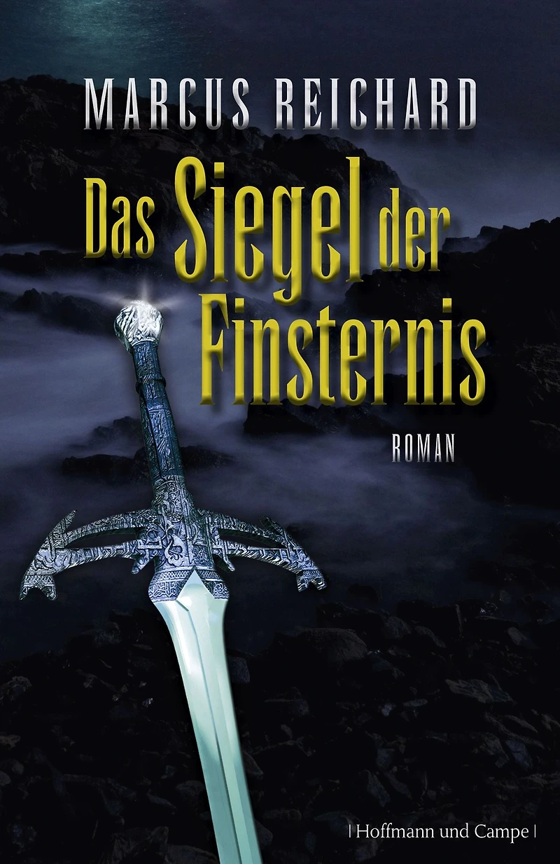 Das Siegel der Finsternis: Roman