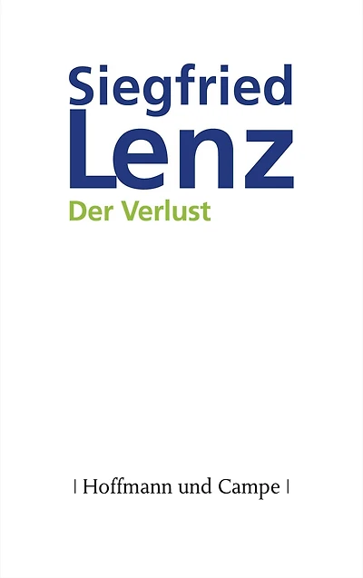 Der Verlust: Roman