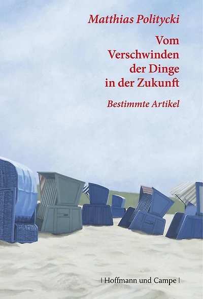 Vom Verschwinden der Dinge in der Zukunft: Bestimmte Artikel 2006-1998