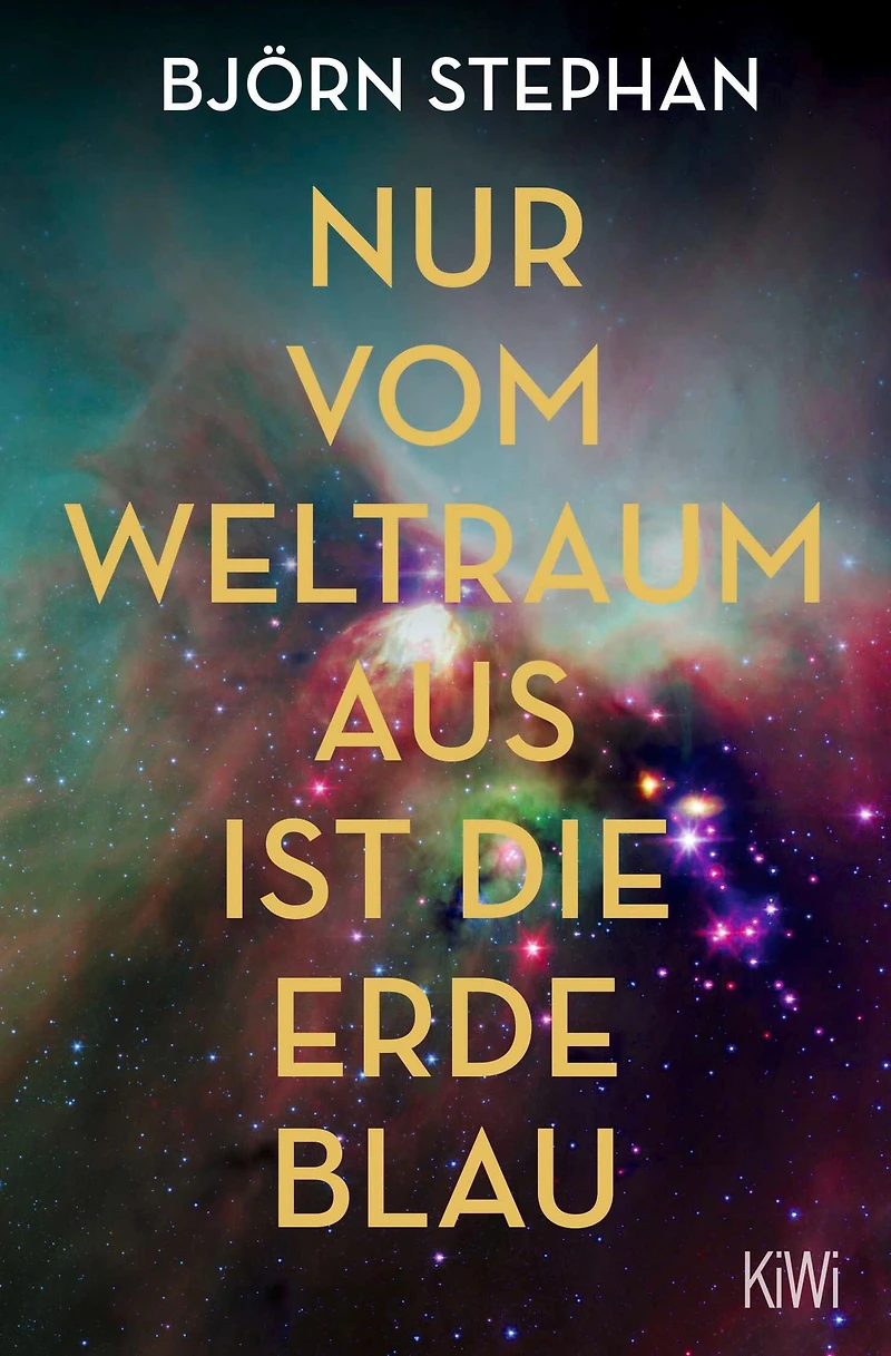 Nur vom Weltraum aus ist die Erde blau (Ungekürzt)