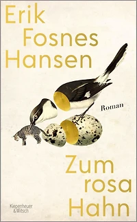 Zum rosa Hahn: Roman