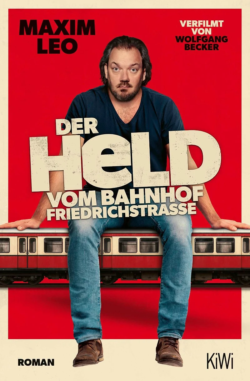 Der Held vom Bahnhof Friedrichstraße (Ungekürzte Lesung)