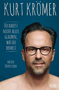 du darfst nicht alles glauben, was denkst - Meine Depression (Ungekürzte Lesung)