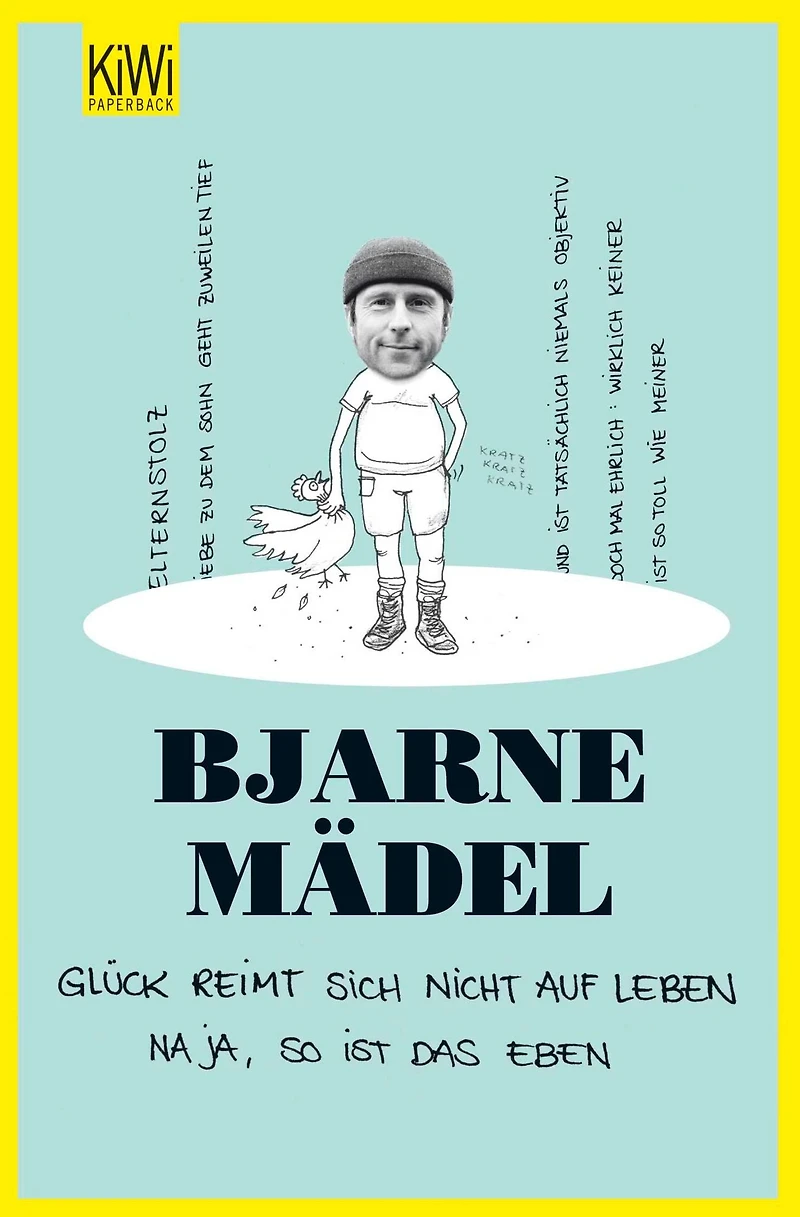 Glück reimt sich nicht auf Leben. Naja, so ist das eben (Gekürzte Fassung)