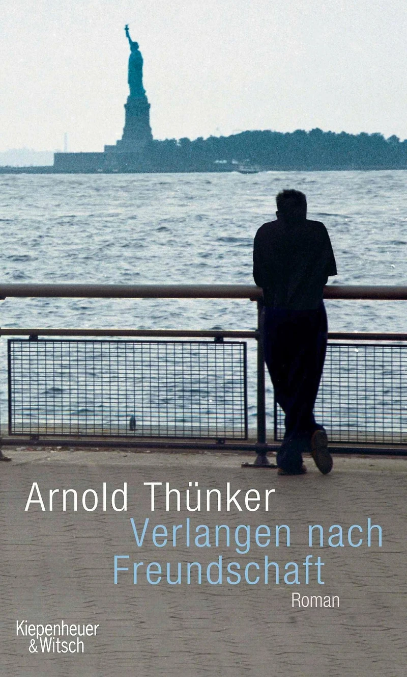 Verlangen nach Freundschaft: Roman