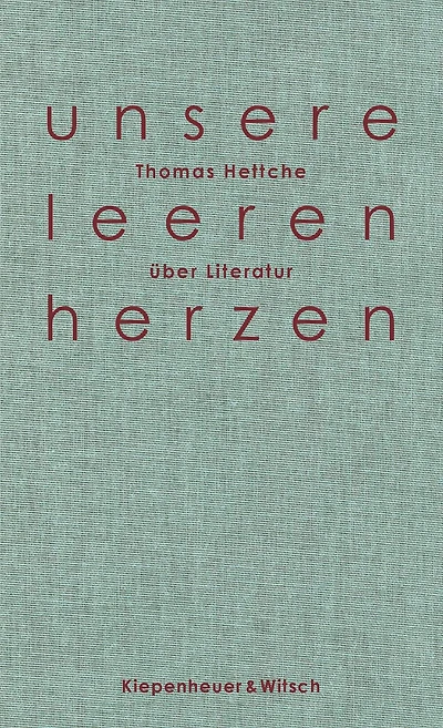 Unsere leeren Herzen: Über Literatur