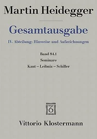 Seminare: Kant-Leibniz-Schiller (Teil 2: Sommersemester 1936 bis Sommersemester 1942)