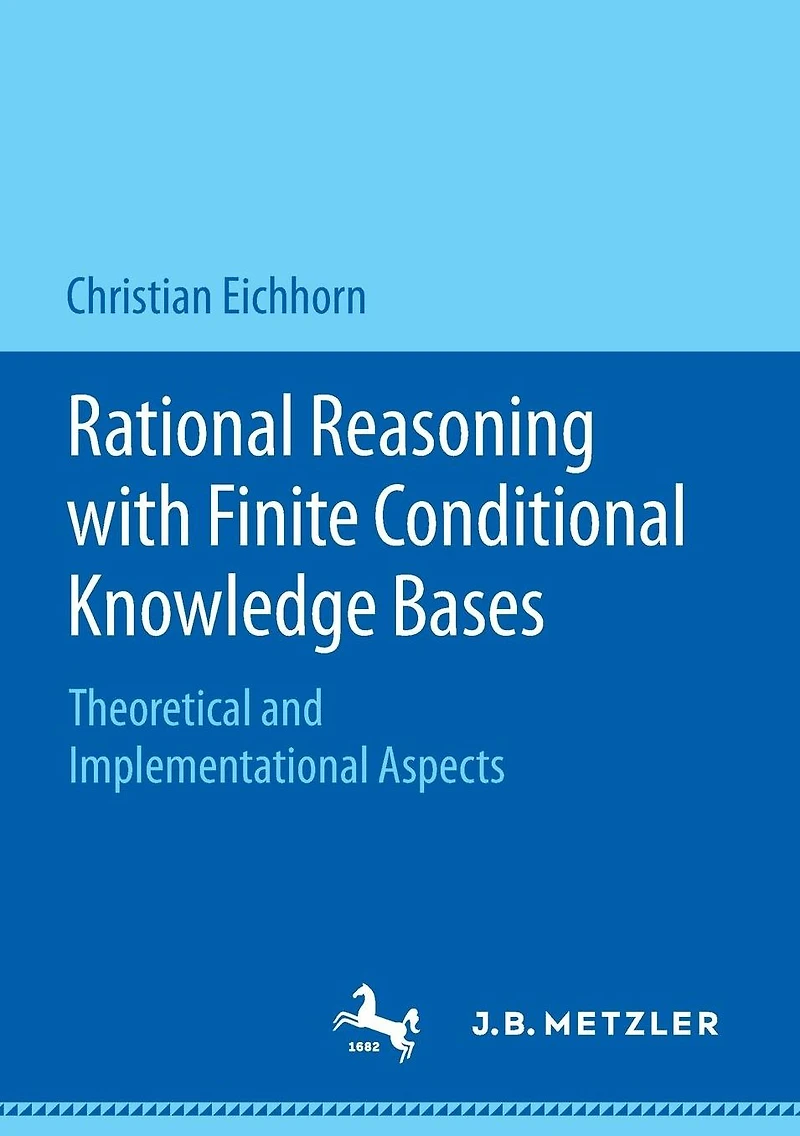 Rational Reasoning with Finite Conditional Knowledge Bases: Theoretical and Implementational Aspects