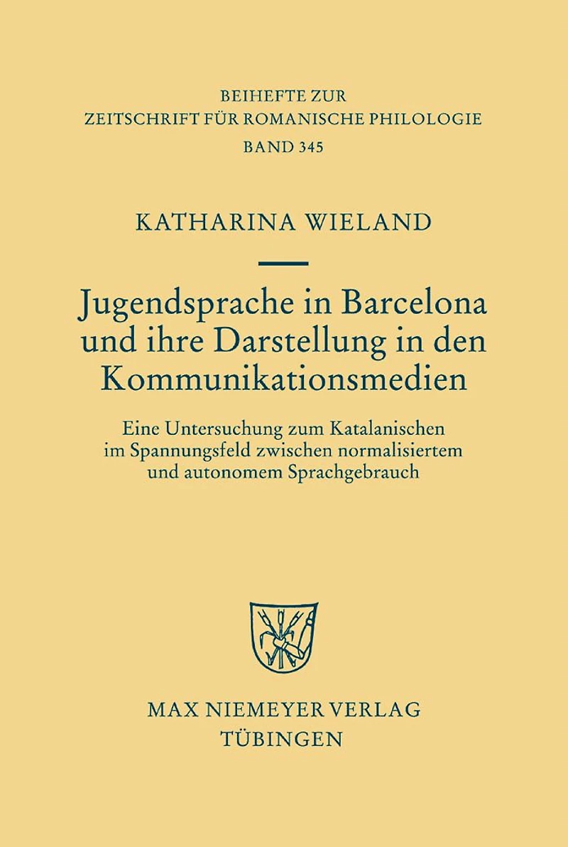Jugendsprache in Barcelona und ihre Darstellung in den Kommunikationsmedien: Eine Untersuchung zum Katalanischen im Spannungsfeld zwischen normalisiertem und autonomem Sprachgebrauch