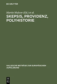 Skepsis, Providenz, Polyhistorie: Jakob Friedrich Reimmann (1668-1743)