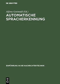 Automatische Spracherkennung: Methoden der Klassifikation und Merkmalsextraktion