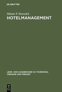 Hotelmanagement: Planung und Kontrolle