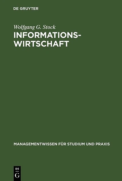 Informationswirtschaft: Management externen Wissens