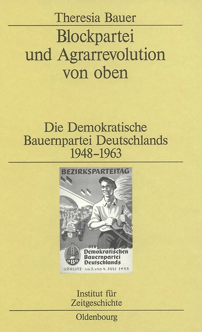 Blockpartei Und Agrarrevolution Von Oben