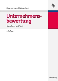 Unternehmensbewertung: Grundlagen Und PRAXIS