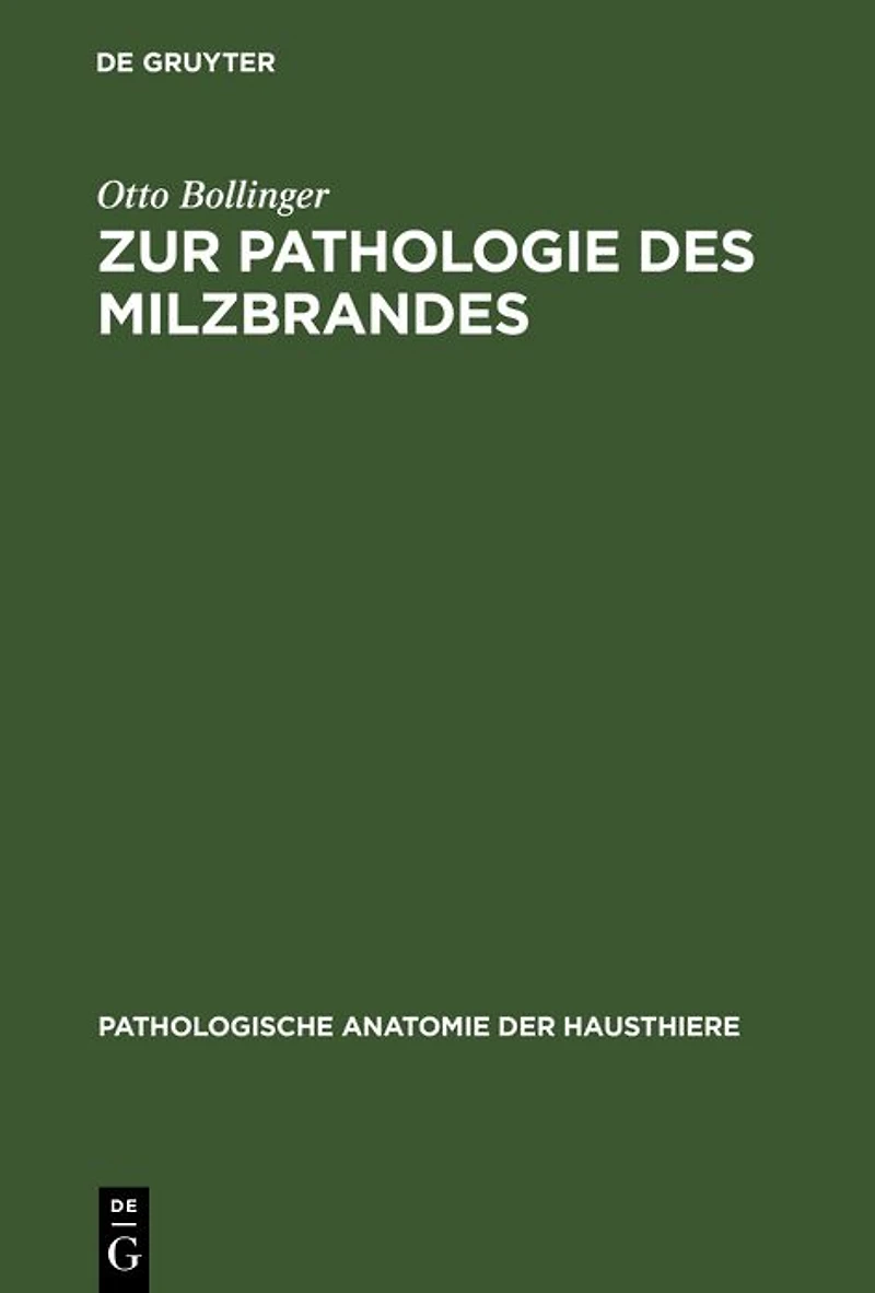 Zur Pathologie des Milzbrandes: Eine Gratulationsschrift zum 400jährigen Jubiläum der Universität München