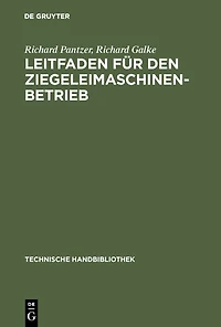 Leitfaden für den Ziegeleimaschinen-Betrieb