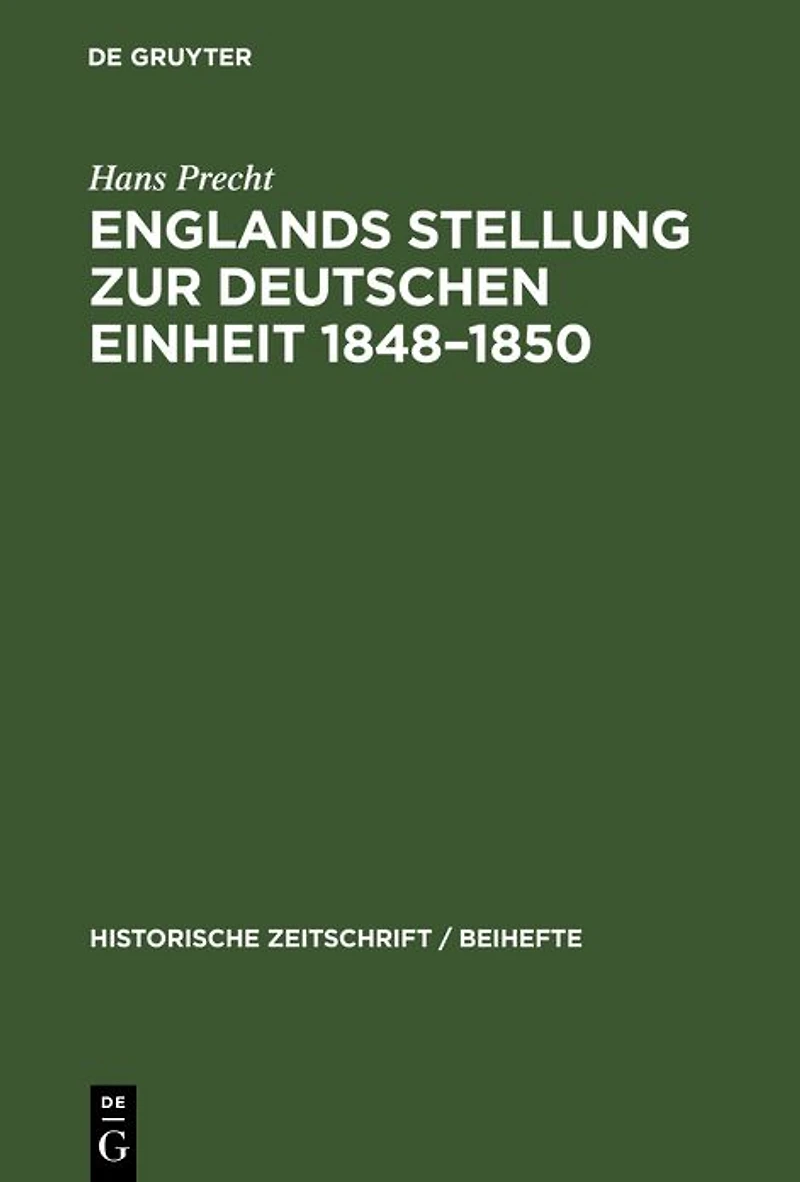 Englands Stellung zur Deutschen Einheit 1848-1850