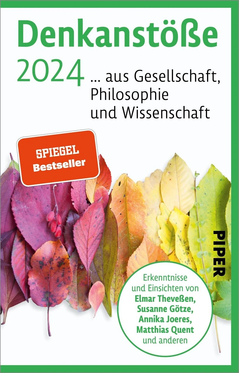 Denkanstöße 2024: ... aus Gesellschaft, Philosophie und Wissenschaft