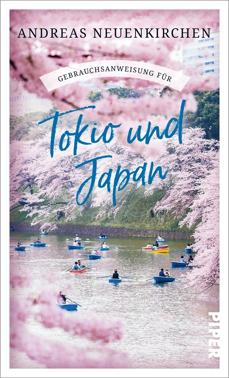 Gebrauchsanweisung für Tokio und Japan (ungekürzt)